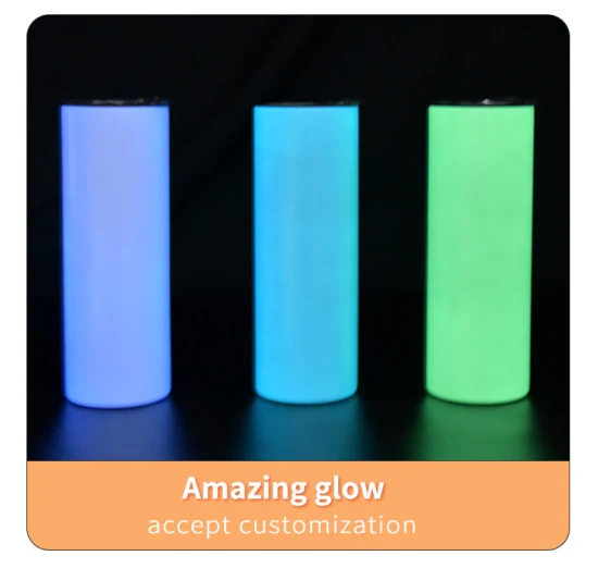 Stainless Steel Glow in The Dark Straight Skinny Double Wall Vacuum Luminous Straight Skinny Cup for Sublimation Tumbler